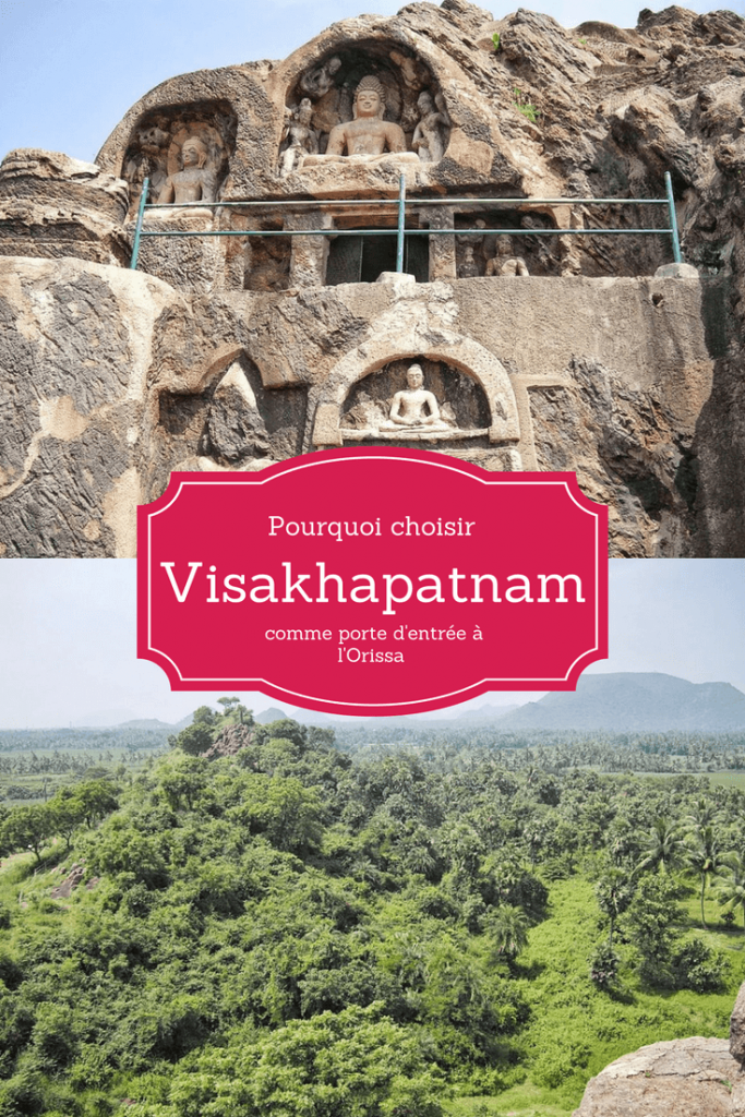 Pourquoi choisir Visakhapatnam - Vizag comme porte d'entrée aux états tribaux de l'Orissa et du Chhattisgarh - Inde