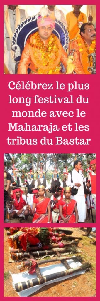 Célébrez le plus long festival du monde avec le Maharaja et les tribus du Bastar