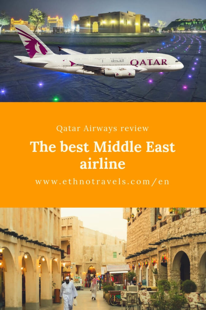 My complete review and practical tips on Qatar Airways, the Best Middle East airline