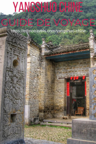 Yangshuo en Chine du Sud - quoi visiter