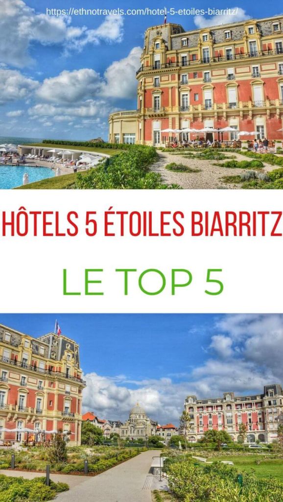 Hotel 5 etoiles Biarritz