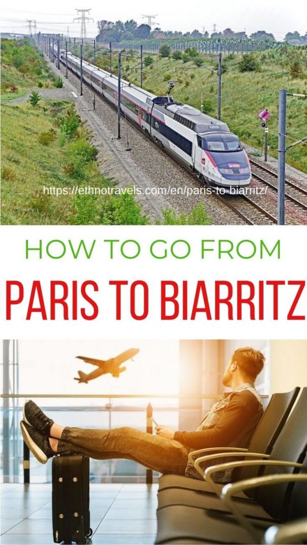How to go from Paris to Biarritz