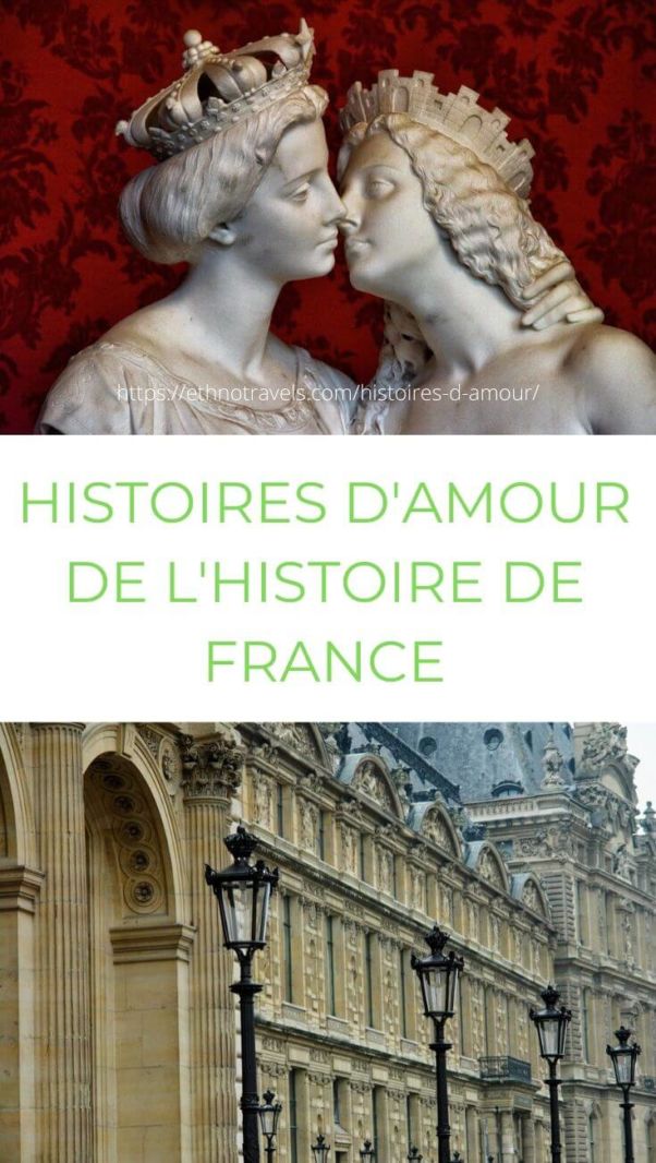 Histoires d'amour de l'Histoire de France avis