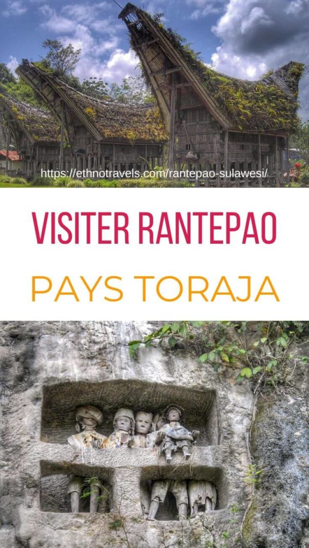 Visiter Rantepao Sulawesi et ses environs