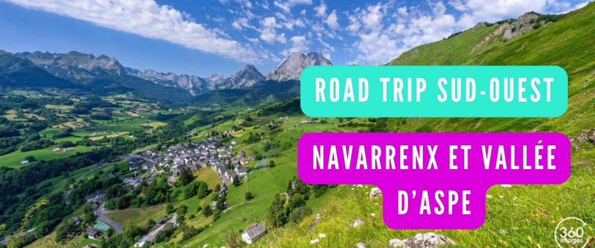 Road Trip Sud Ouest France – Visite Navarrenx et Vallée d’Aspe